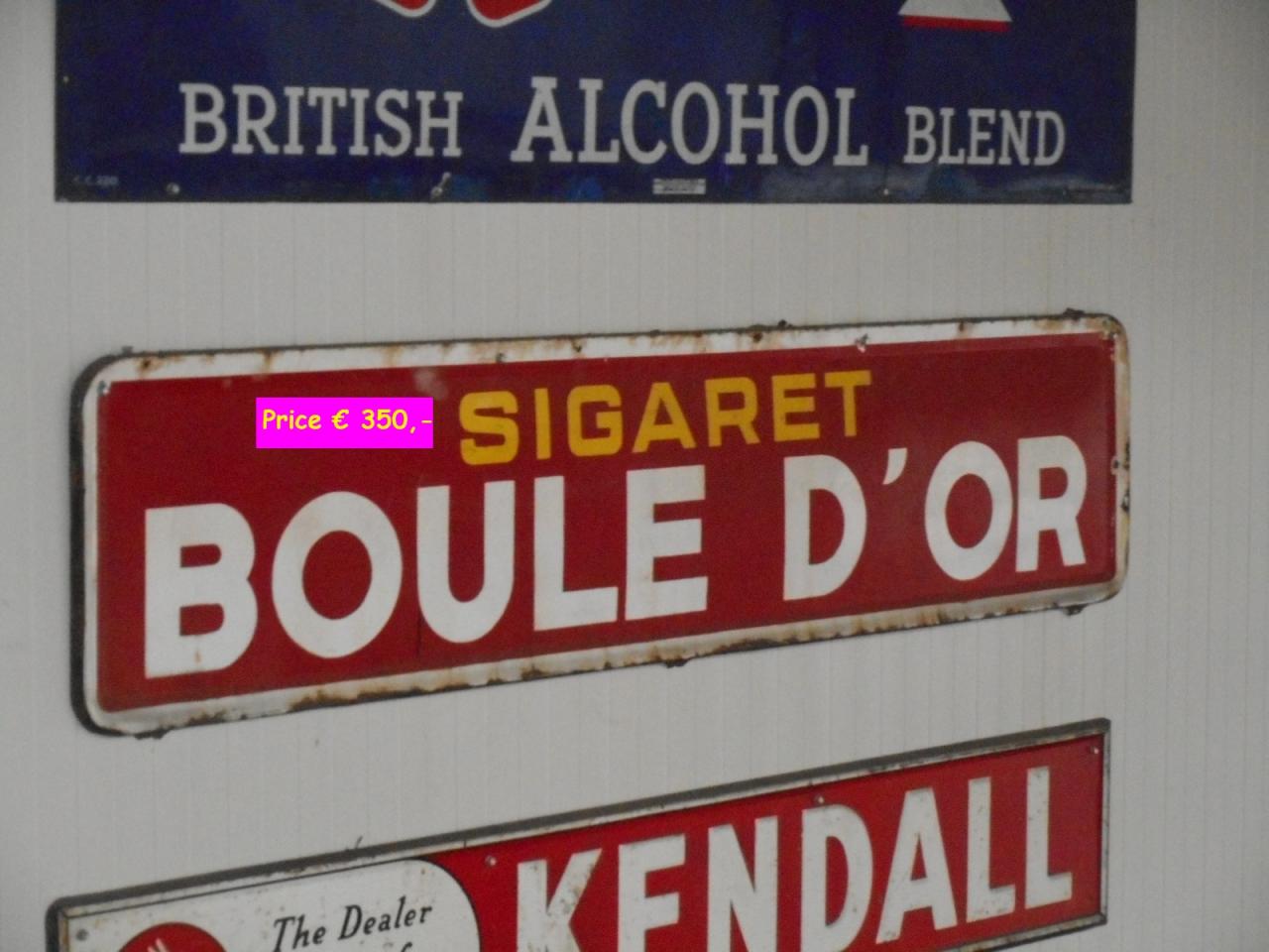 1900 Emaille signs .  Drinks and smokes