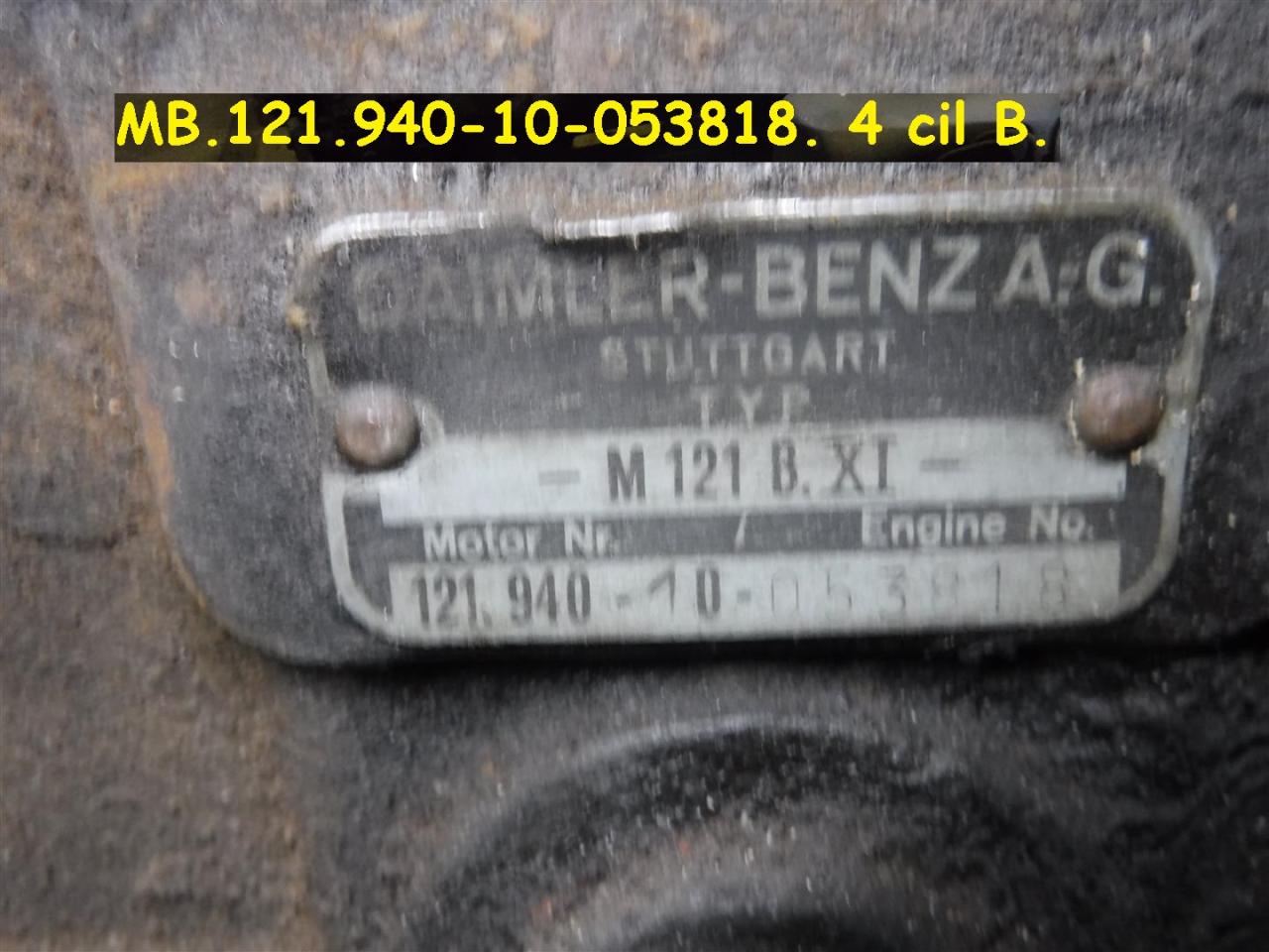 1900 Mercedes parts engine 121.940-10-053818